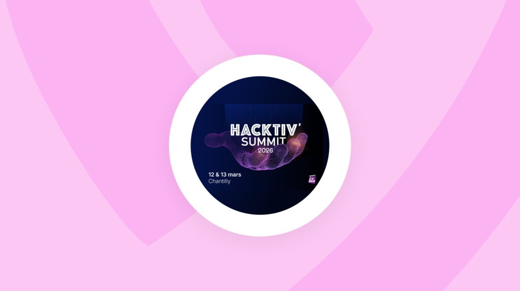 AUCAE participe au Hacktiv Summit 2026, salon cybersécurité en France